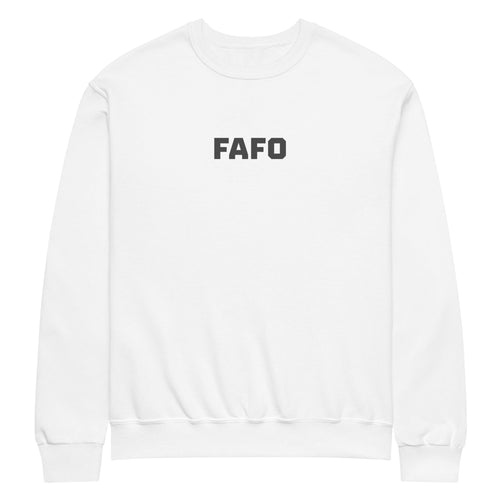 FAFO Sweatshirt